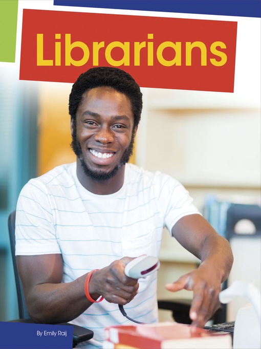 Title details for Librarians by Emily Raij - Available